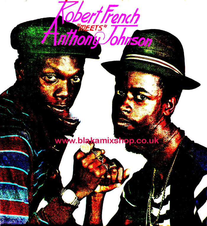 LP Robert French meets Anthony Johnson ROBERT FRENCH/ANTHONY J